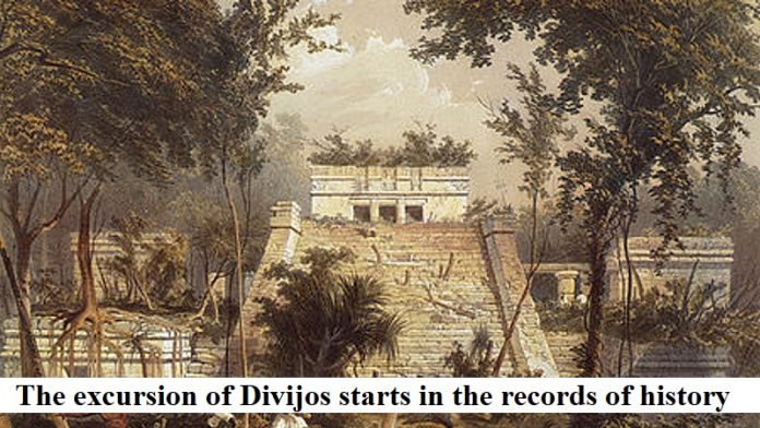 The excursion of Divijos starts in the records of history